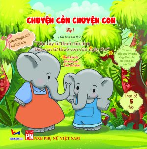 Chuyện cỏn chuyện con - tập 1