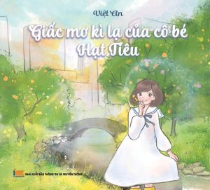 Giấc mơ kì lạ của cô bé Hạt Tiêu