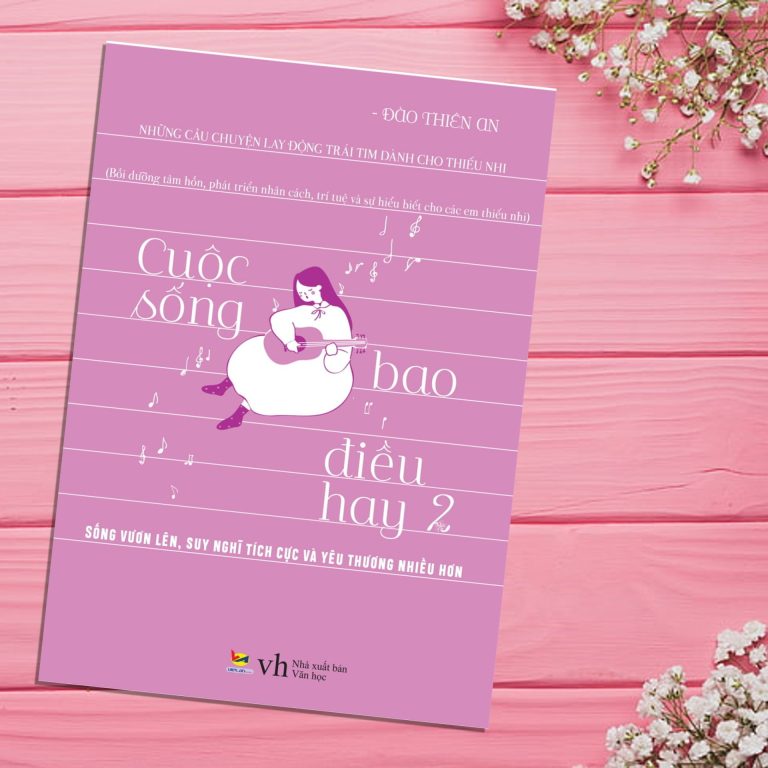 Giới thiệu sách sắp ra mắt “Cuộc sống bao điều hay 2”