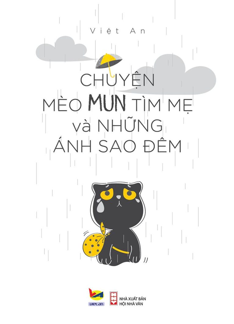GIỚI THIỆU SÁCH SẮP PHÁT HÀNH: CHUYỆN MÈO MUN TÌM MẸ VÀ NHỮNG ÁNH SAO ĐÊM