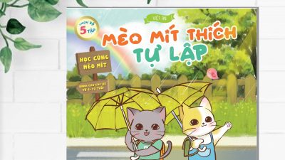 🌟🌟🌟Cùng chào đón sự ra mắt của siêu phẩm “Mèo Mít thích tự lập” tại Việt An Books🌟🌟🌟