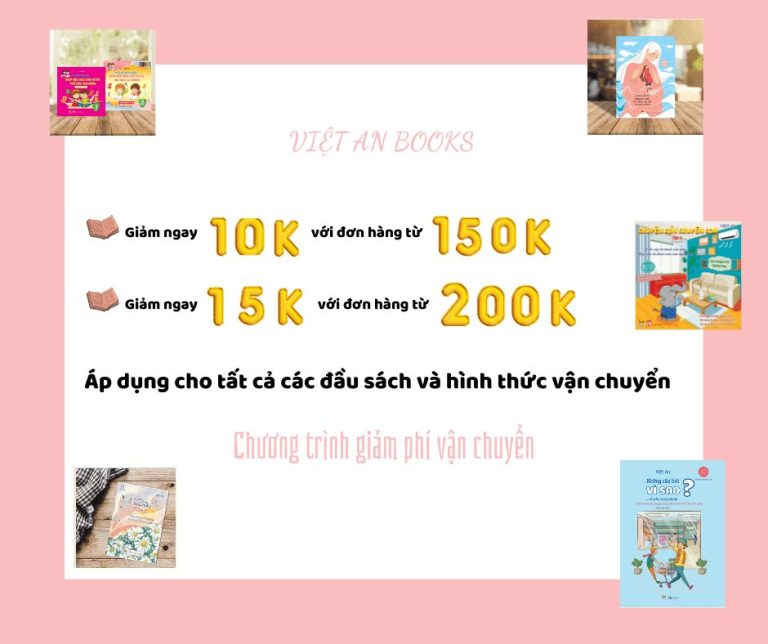 🌟🌟🌟Tưng bừng cùng chương trình chào hè: Hỗ trợ phí vận chuyển cùng Việt An Books 🌟🌟🌟