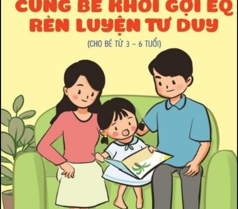 🎉🎉🎉Rèn luyện EQ cho bé 🎉🎉🎉