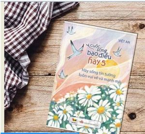 Cuộc sống bao điều hay 5