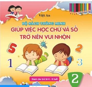Giúp việc học chữ và số trở nên vui nhộn